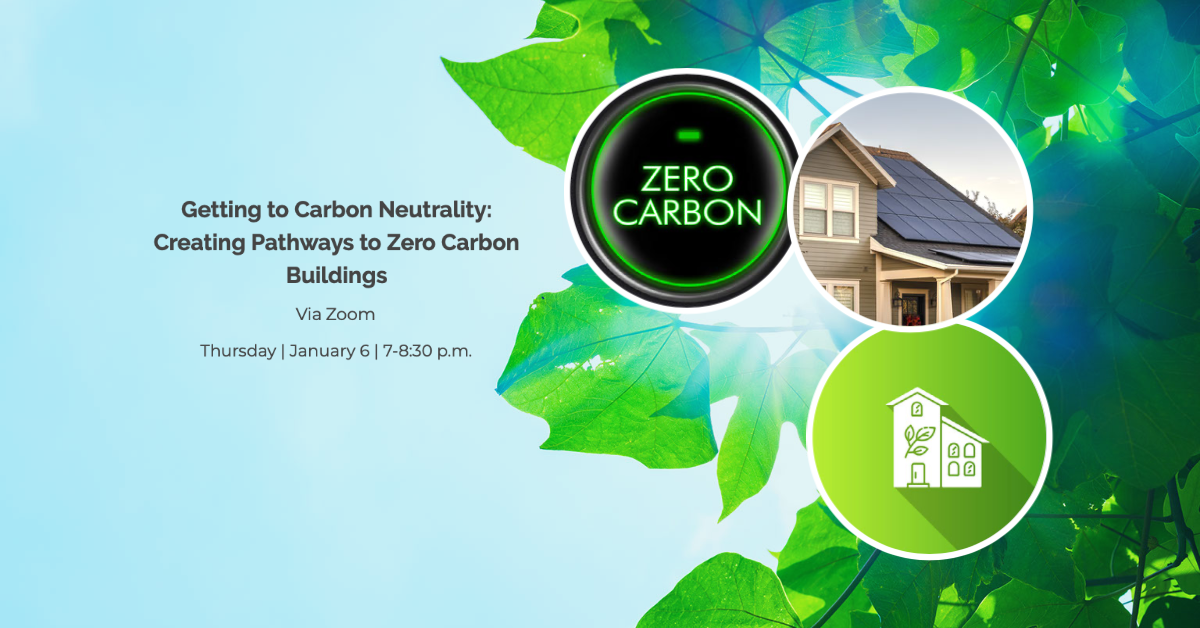 Creating Pathways to Zero Carbon Bldgs