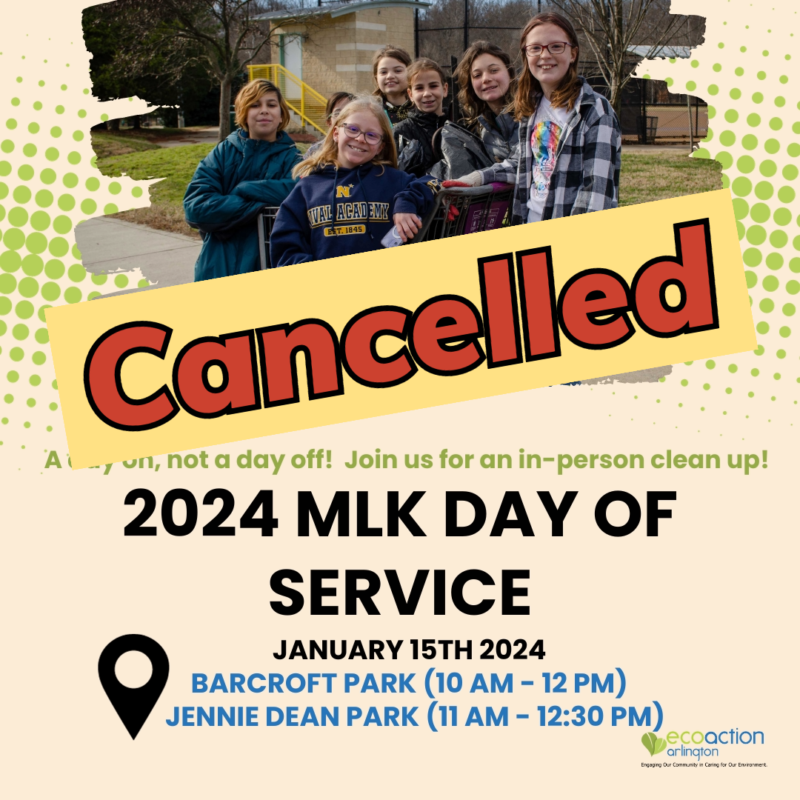 Cancelled due to inclement weather - MLK Day of Service cleanup at Barcroft and Jennie Dean Parks Monday, January 15 2024