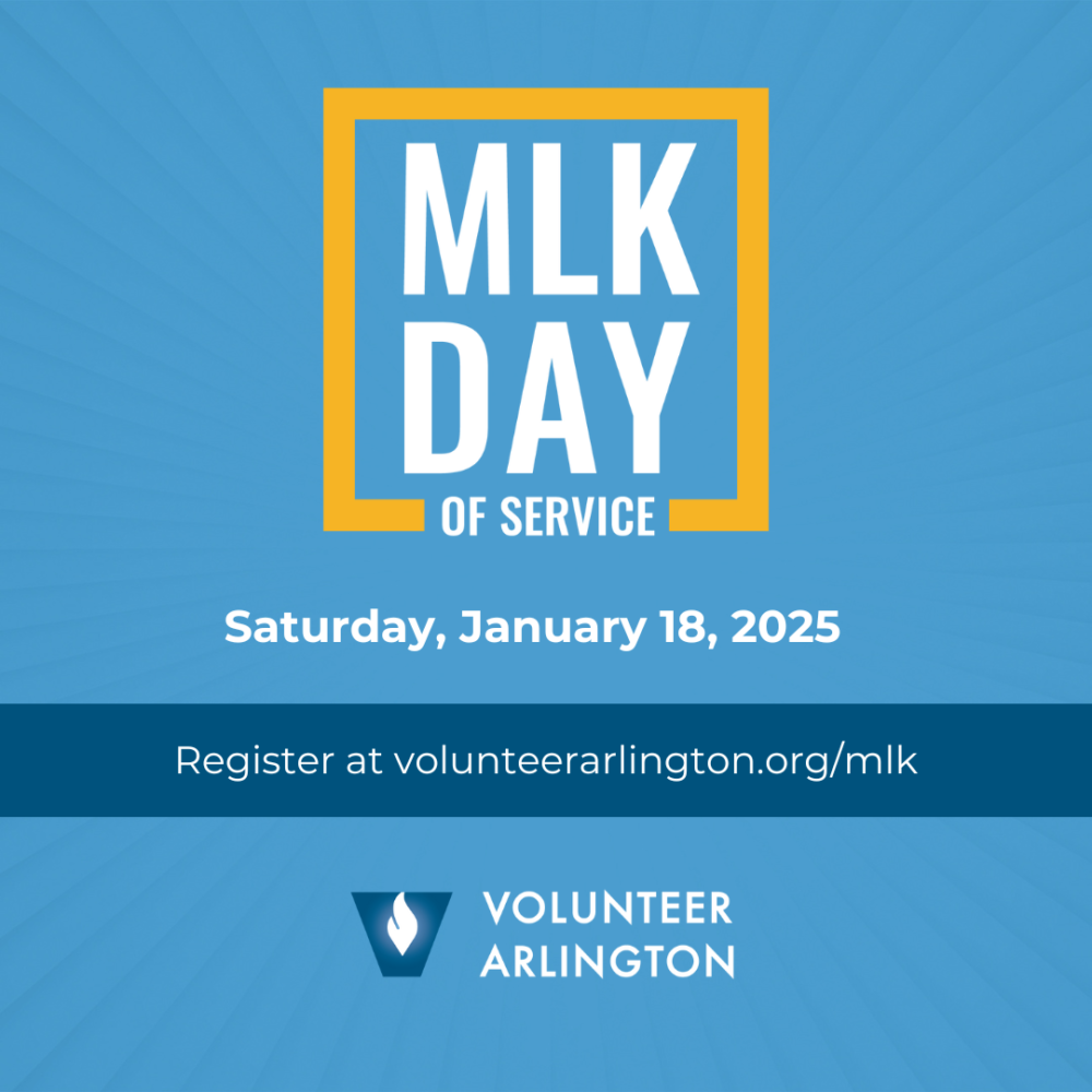 MLK Day of Service logo on blue background. Saturday, January 18, 2025. Register at volunteerarlington.org/mlk. Volunteer Arlington logo