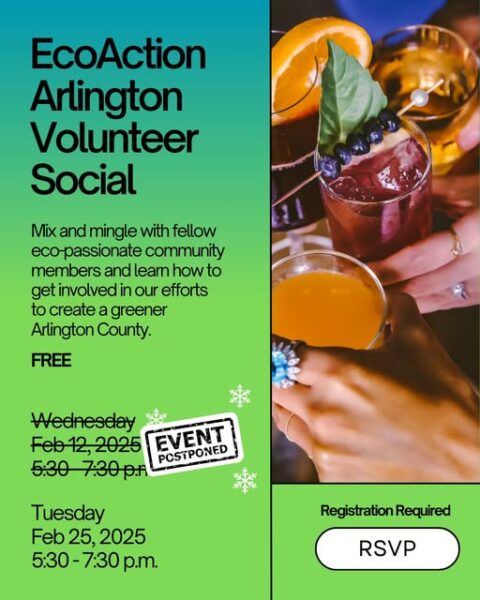 NEW DATE! Our Volunteer Social has been postponed due to the upcoming weather advisory. Join us on Feb 25, 2025, for an evening of networking and eco-action. ????✨ ???? FREE event – Registration required! Secure your spot today: https://ow.ly/GZiV50UPBgi #EcoActionArlington #VolunteerSocial #CommunityImpact #SustainableArlington