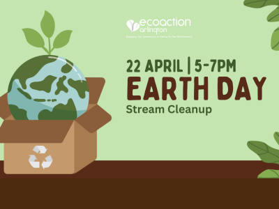 graphic with sage green and brown background. Image of the earth in a cardboard box with a recycling symbol on side of box. ecoaction arlington logo. 22 april | 5-7 pm Earth Day Stream Cleanup